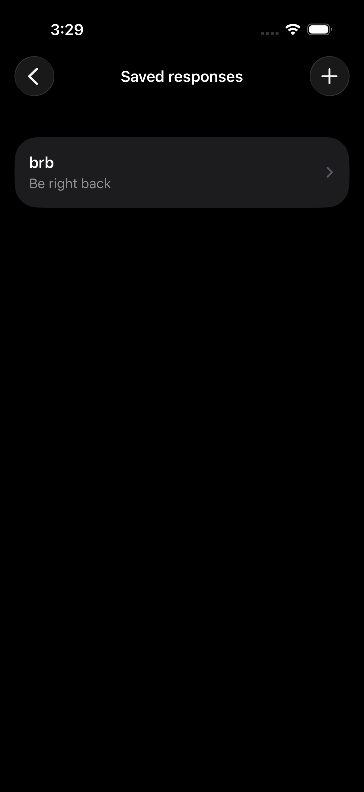 Saved responses screen showing the shortcut brb and message Be right back